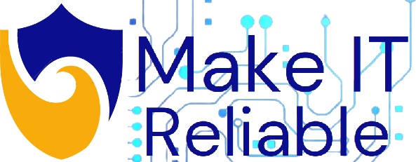 Make IT Reliable